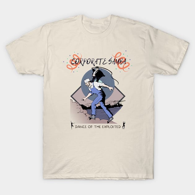 Corporate Samba T-Shirt by Silvermoon_Designs